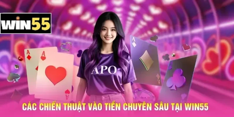 Kỹ Thuật Đi Tiền Win55 Đều - Chiến Thuật Phân Bổ Vốn 2 Các chiến thuật vào tiền chuyên sâu tại Win55
