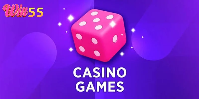 Mẹo thắng casino Win55 – Những nguyên tắc nên biết khi tham gia 3 Mỗi trò chơi cần một cách tiếp cận khác nhau